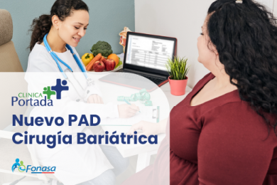¡SOMOS LA CLÍNICA PIONERA EN INCLUIR LA CIRUGÍA BARIÁTRICA CON EL NUEVO BONO PAD FONASA!
